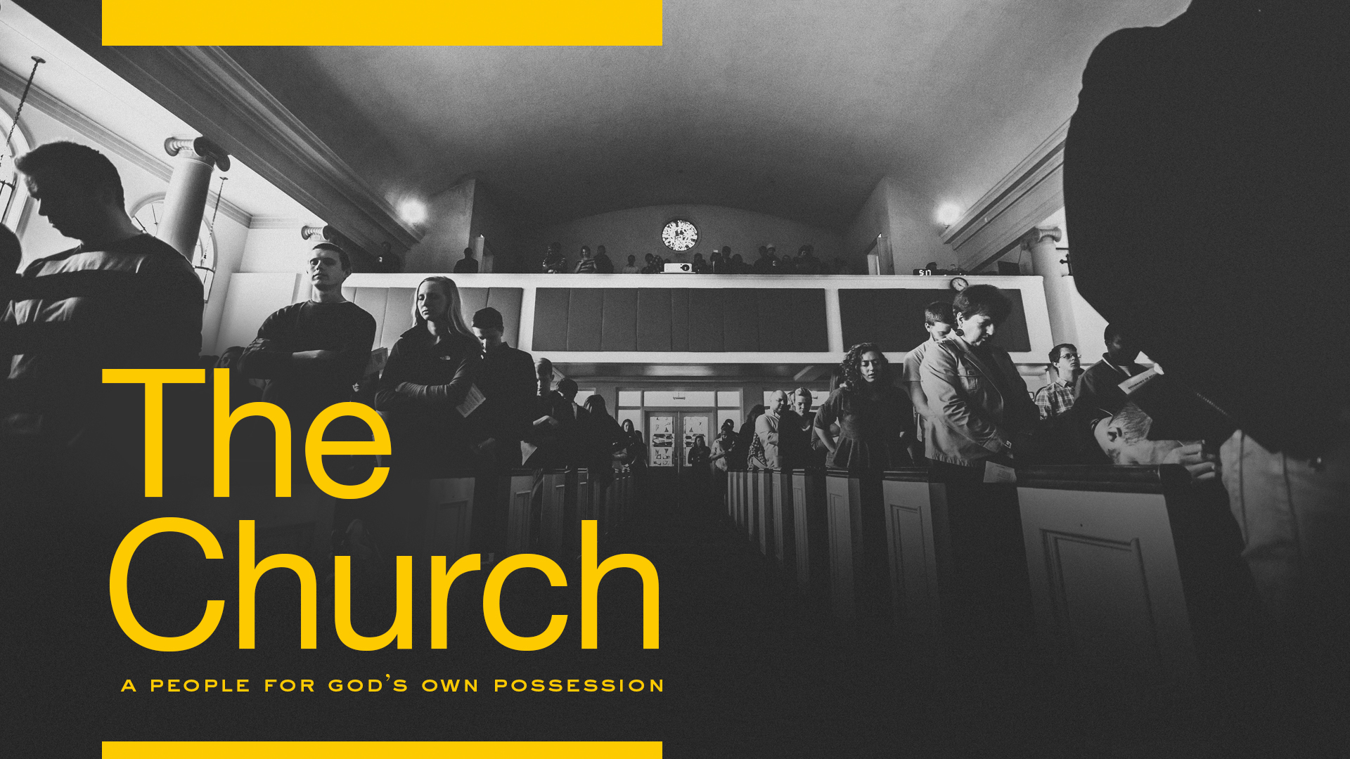 The Church: A People For God's Own Possession